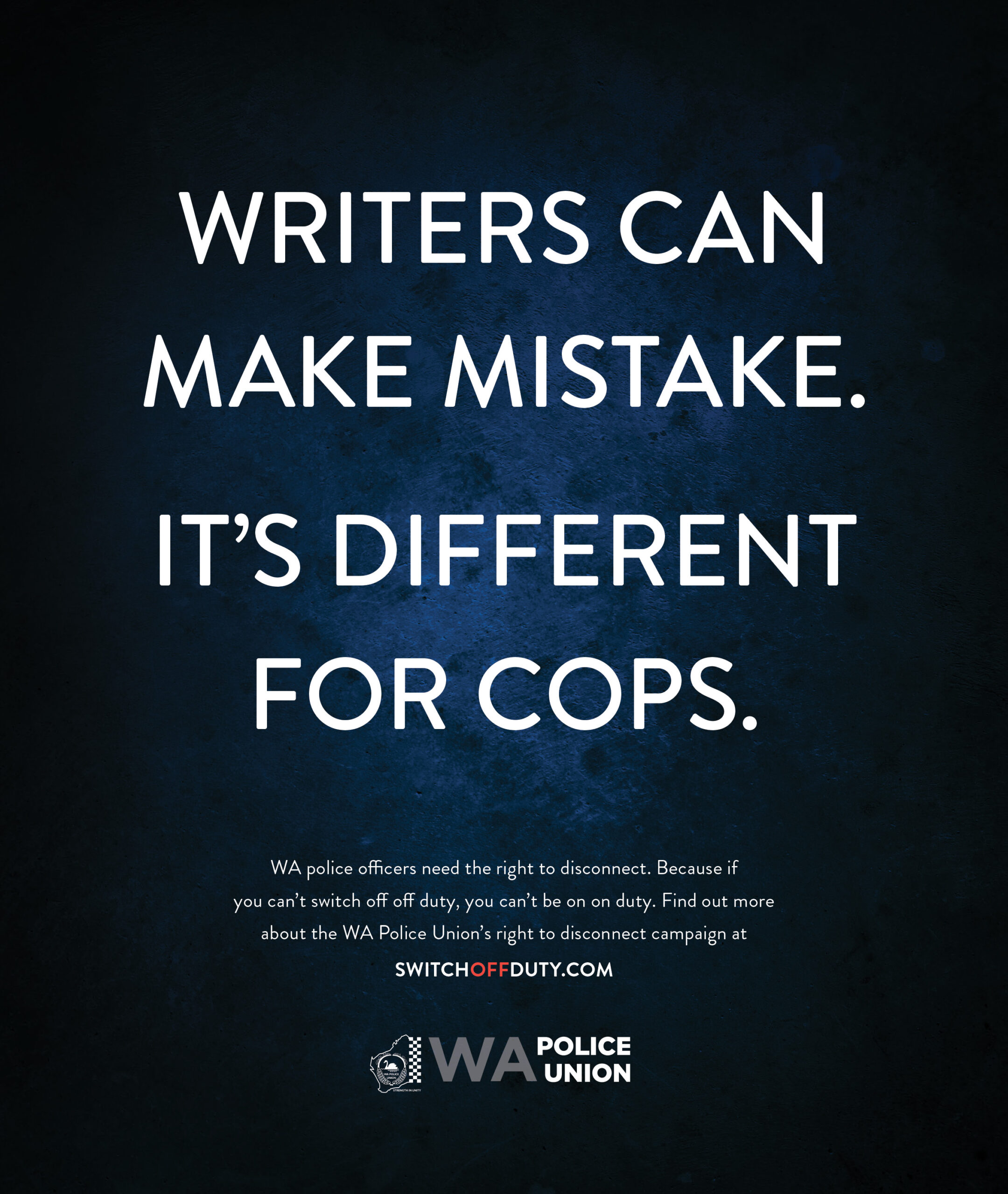 Writers can make mistake. It's different for cops.